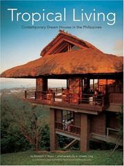 Tropical living by Elizabeth Reyes, Elizabeth V. Reyes, Chester Ong