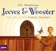Cover of: Jeeves & Wooster : The Collected Radio Dramas: Six BBC Full-cast Radio Dramas