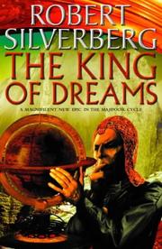 Cover of: THE KING OF DREAMS by Robert Silverberg