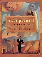 Swamp Angel by Anne Isaacs