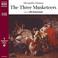 Cover of: The Three Musketeers (Classic Literature with Classical Music)