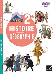 Cover of: Histoire Géographie 2de - Éd. 2019 - livre de l'élève