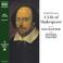 Cover of: A Life of Shakespeare (Naxos Audio)