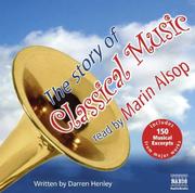 Cover of: The Story of Classical Music