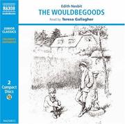 Cover of: The Wouldbegoods (Junior Classics) | Edith Nesbit