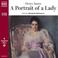 Cover of: A Portrait of a Lady (Classic Literature with Classical Music)