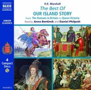 Cover of: The Best of Our Island Story: From the Romans in Britain to Queen Victoria