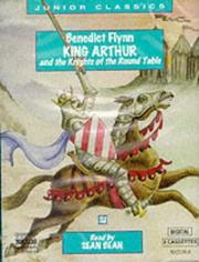 Cover of: King Arthur and the Knights of the Round Table (Classic Literature with Classical Music)