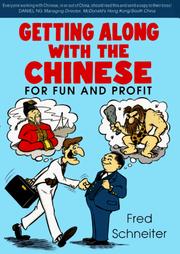 Cover of: Getting Along With the Chinese by Fred Schneiter