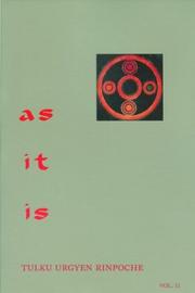 Cover of: As It Is, Vol. 2 by Tulku Rinpoche, Tulku Urgyen Rinpoche, Marcia Binder Schmidt, Erik Pema Kunsang