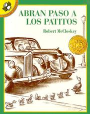 Cover of: Abran paso a los patitos by Robert McCloskey, Osvaldo Blanco