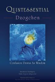 Cover of: Quintessential Dzogchen by Tulku Urgyen Rinpoche