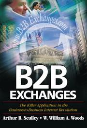 Cover of: B2B Exchanges : The Killer Application in the Business-to-Business Internet Revolution