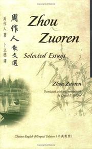 Cover of: Selected Essays of Zhou Zuoren: Chinese-English Bilingual Edition (Bilingual Series on Modern Chinese Literature)