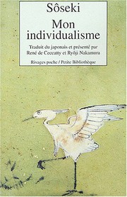 Cover of: Mon individualisme by Natsume Soseki, Lidia Breda, Ryoji Nakamura, René de Ceccatty
