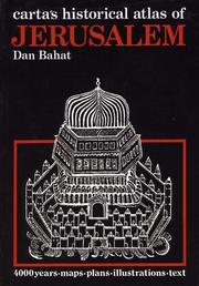 Carta's historical atlas of Jerusalem by Dan Bahat