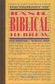 Cover of: Dictionary of basic biblical Hebrew