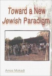 Cover of: Toward a New Jewish Paradigm
