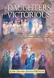 Cover of: The daughters victorious by Shlomo Wexler