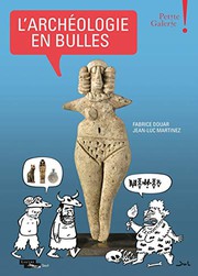 Cover of: L'archéologie en bulles - Petite Galerie - Musée du Louvre by Jean-Luc Martinez, Fabrice Douar