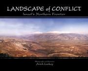 Cover of: Landscape of Conflict: Israel's Northern Frontier
