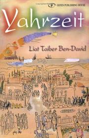 Yahrzeit by Liat Taiber Ben-David