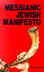 Cover of: Messianic Jewish manifesto by David H. Stern