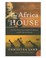 Cover of: The Africa house