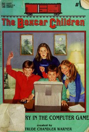 The mystery in the computer game by Gertrude Chandler Warner, Hodges Soileau