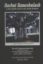 Cover of: Hachut Hameshulash: Commentaries on the Torah by Rabbeinu Chananel, Rashýýbam, Rýýdak & Seforno-6 Vol. Set