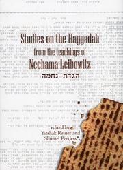Cover of: Studies on the Haggadah from the teachings of Nechama Leibowitz