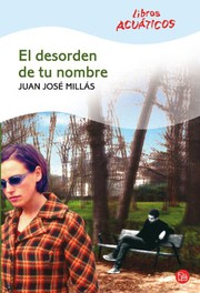Cover of: EL DESORDEN DE TU NOMBRE  CV08