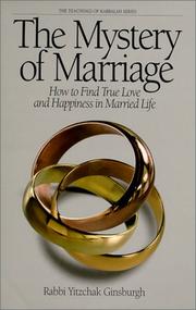 Cover of: The Mystery of Marriage (The Teachings in Kabbalah Series)