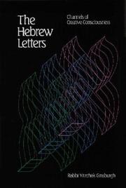 Cover of: The Hebrew Letters by Yitzchak Ginsburgh