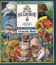 Cover of: The sign of the seahorse: a tale of greed and high adventure in two acts
