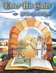 Cover of: Enter His Gates: To Your Jewish Roots