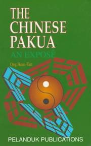 Cover of: The Chinese Pakua by Ong Hean-Tatt