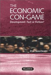 Cover of: The economic con-game: development : fact or fiction?