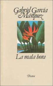 Cover of: La Mala Hora by Gabriel García Márquez