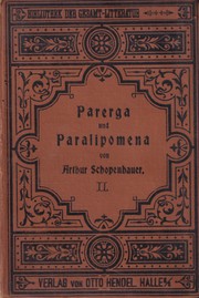 Cover of: Parerga und Paralipomena, Zweiter Band: Kleine philosophische Schriften