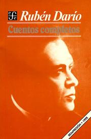 Cover of: Cuentos completos by Rubén Darío