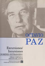 Cover of: Excursiones/incursiones/ Excursions/incursions: Dominio Extranjero (Obras Completas)