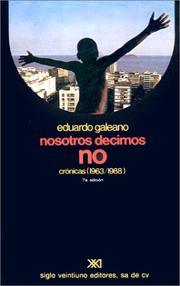 Cover of: Nosotros Decimos No: Cronicas (1963/1988)