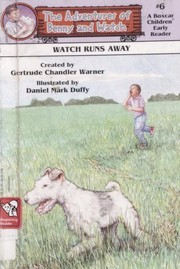 Cover of: Watch runs away
