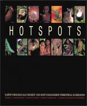 Hotspots by Russell A. Mittermeier, Norman Myers, Cristina Goettsch Mittermeier