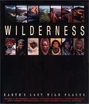 Wilderness by Russell A. Mittermeier, Patricio Robles Gil, Cristina Goettsch Mittermeier, John Pilgrim.
