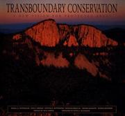 Cover of: Transboundary Conservation: A New Vision for Protected Areas (Cemex Books on Nature)
