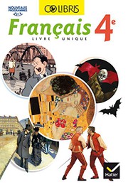 Cover of: Colibris - Français 4e Éd. 2017 - Livre élève