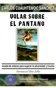 Cover of: Volar sobre el pantano