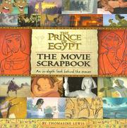 Cover of: The Prince of Egypt: the movie scrapbook : an in-depth look behind the scenes